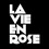 La Vie en Rose