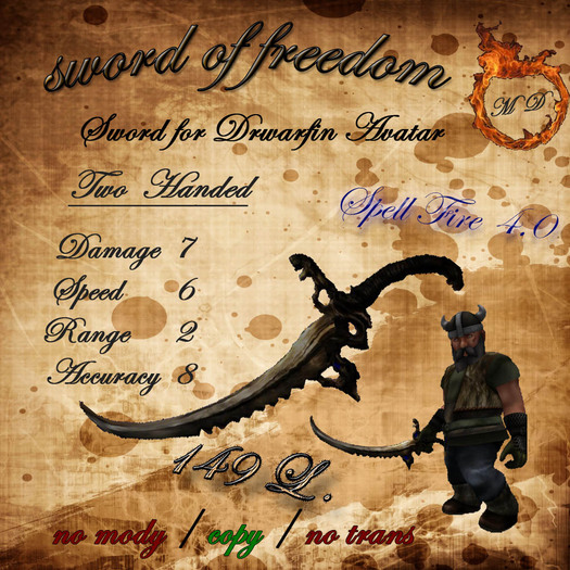 sword of freedom ( Dwarfin )