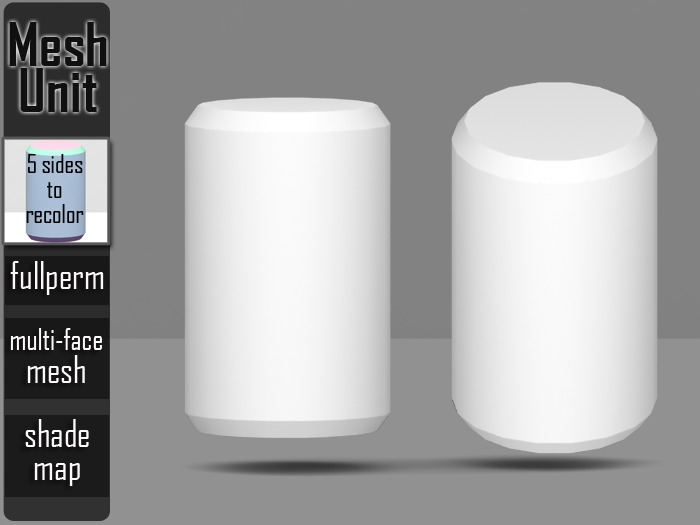 Mesh Unit: Full Perm ➔ Multi-purpose cylindrical shape#2 (multi-face) + shade map