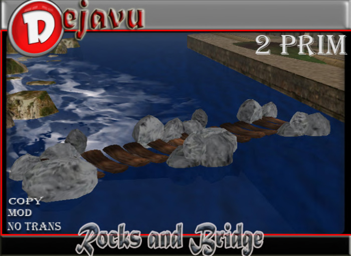 ^Dejavu^ Rocks and Bridge