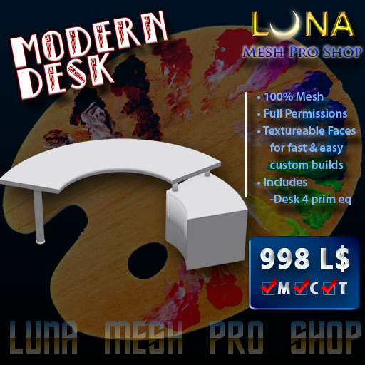 Modern Desk (FULL PERM) Luna Mesh Pro Shop 4 prim linked set full permissions (full perms)