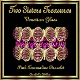 TST - VENETIAN GLASS PINK TOURMALINE BRACELET YG