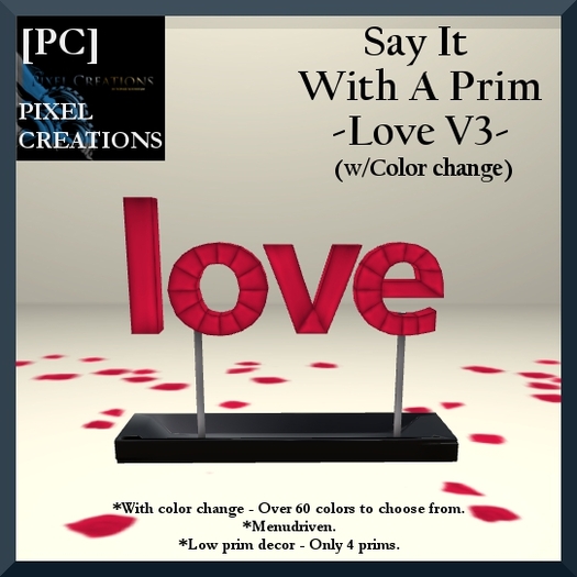 [PC] SAY IT WITH A PRIM "LOVE" V3  w/color change