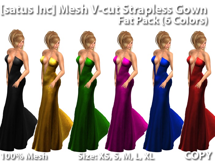 [satus Inc] Mesh V-Cut Strapless Gown Fat Pack (6 Colors)