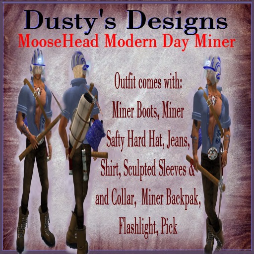 Dusty's Modern Day Miner