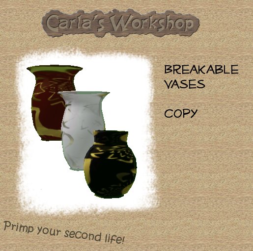 3 Breakable Vases