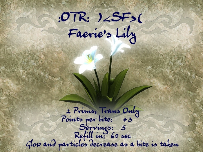 :OTR:  )<SF>( Faerie's Lily 