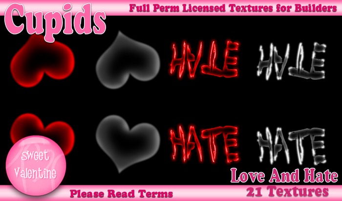 *Cupids Textures * 21 Love and HATE