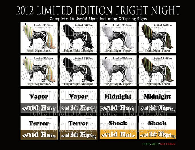 2012 LE Frightnight & Wild Hair Signs