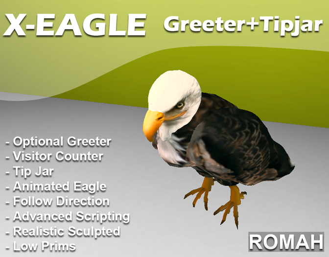 ROMAH *X-EAGLE Greeter+TipJar*