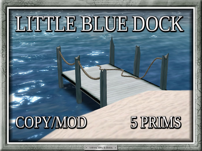 LITTLE BLUE DOCK - Only 5 Prims