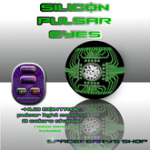 -SILICON PULSAR EYES-  box*