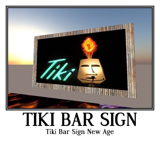 Tiki Bar Sign New Age-