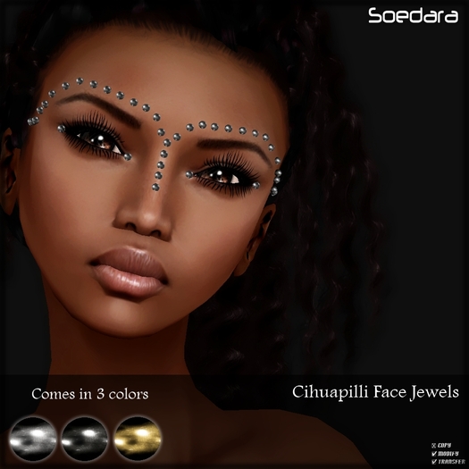 ~Soedara~ Cihuapilli Forehead Tres