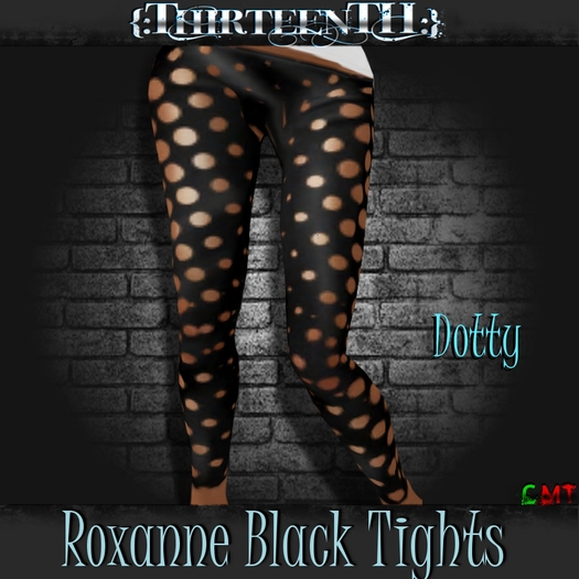{:ThirteenTH:} Roxanne Black Tights_Dotty