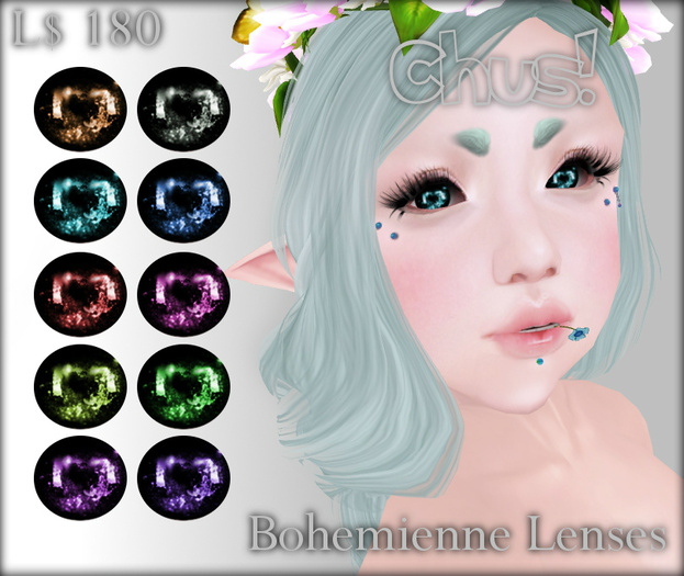 Chus! Bohemienne Lenses