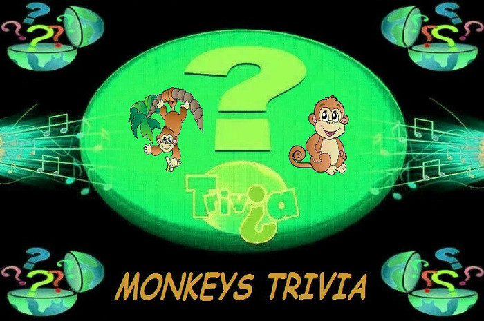 Monkeys Trivia