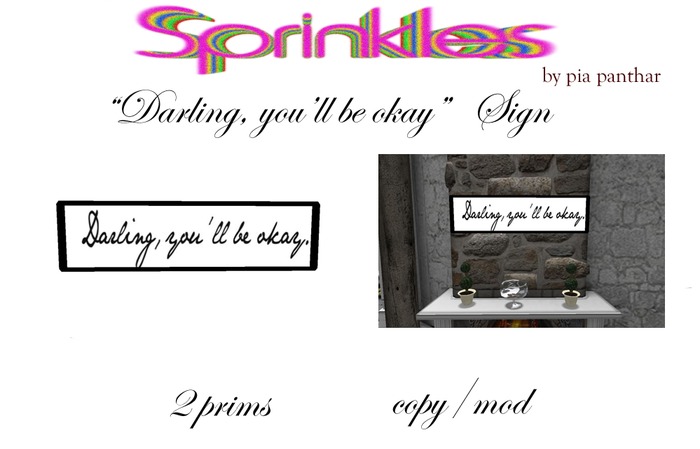 Darling, you'll be okay.