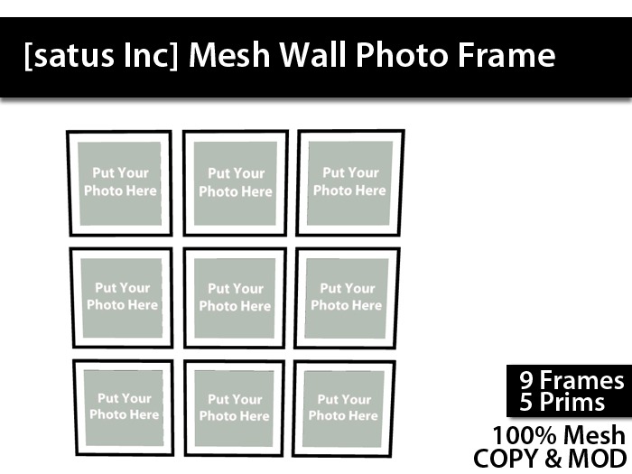 Second Life Marketplace [satus Inc] Mesh Wall Photo Frame (9 Frames)