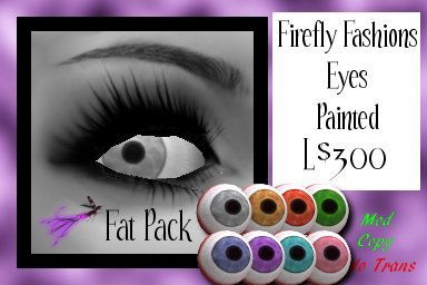 ~Firefly Fashions~ PAINTED Eyes FATPACK