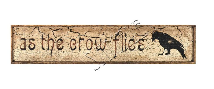 As the Crow Flies