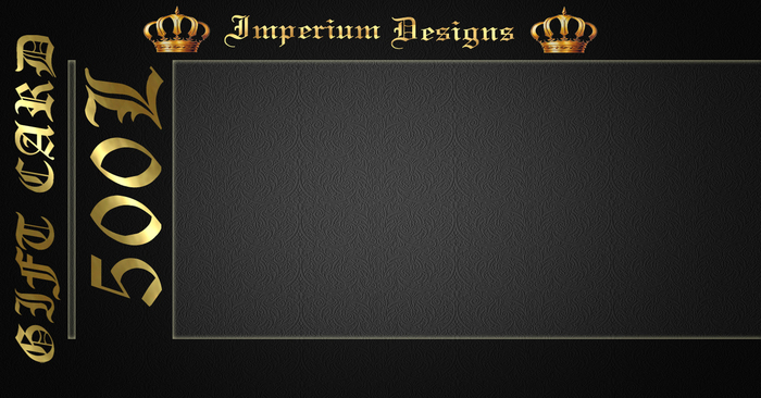Imperium Designs Gift Card 500L (Wear me!)