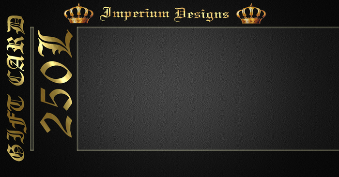 Imperium Designs Gift card 250L (Wear me!)