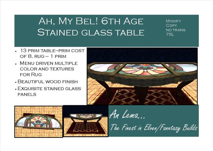 Ah, my Bel! 6th AgeStained Glass Table