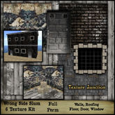 ~TJ~  Wrong Side Slum Texture Kit