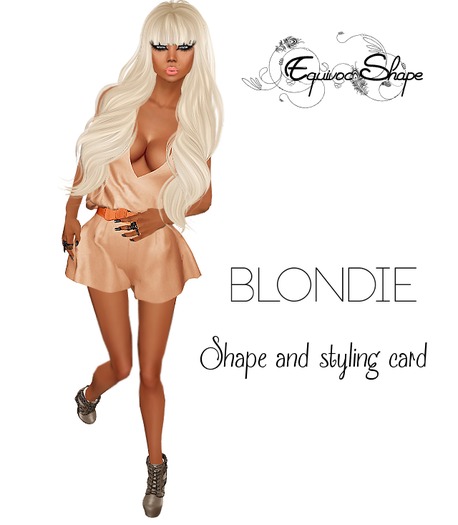 Equivoc shape - blondie