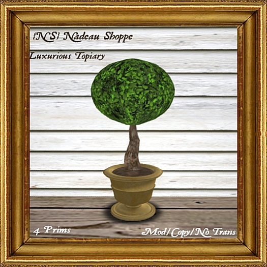{NS} Luxurious Topiary