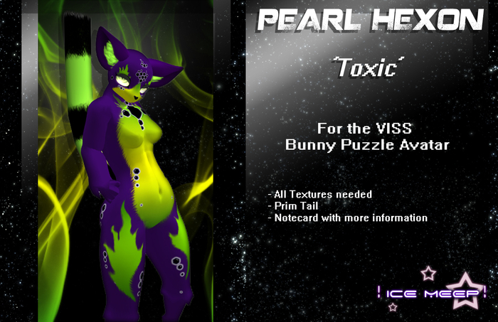 ! Ice Meep ! ~ PEARL HEXON ' Toxic '