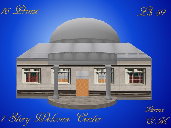 Welcome Center 1 Story w/ dome
