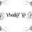 V!vid@’ ‘@