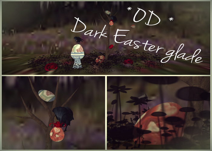 * OD * Dark Easter glade