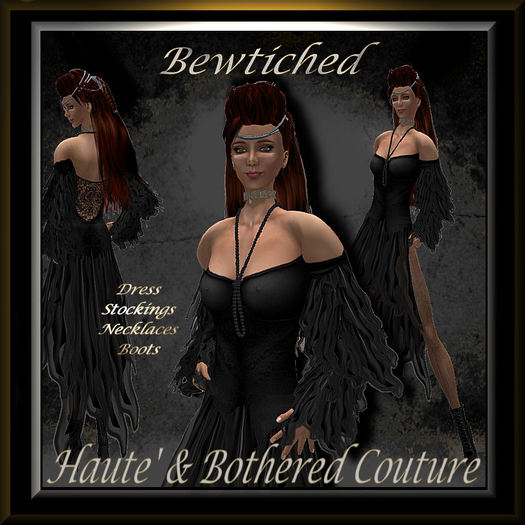 Haute' & Bothered Couture Presents:  "BEWITCHED"