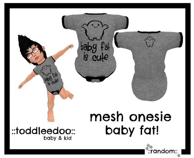 ::random:: ToddleDoo: Onesie Baby Fat