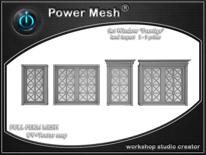 Full Perm Set Window "Prestige"  (POWER MESH)