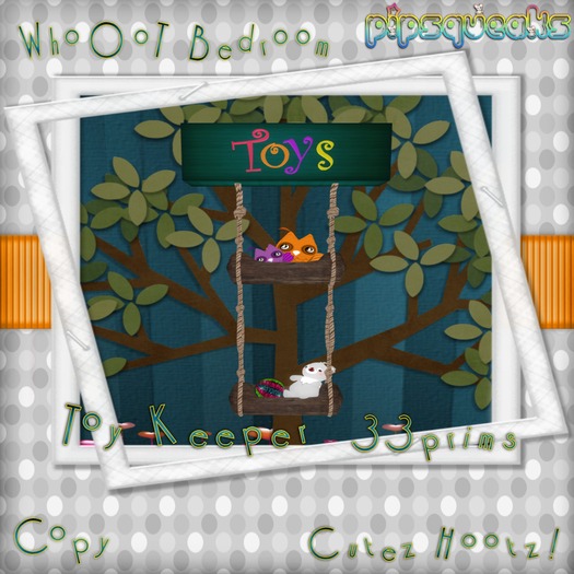 {PiP} Whoot BS Toy Keeper