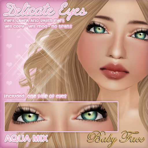 :*BABY*: Delicate Eyes {AQUA MIX}
