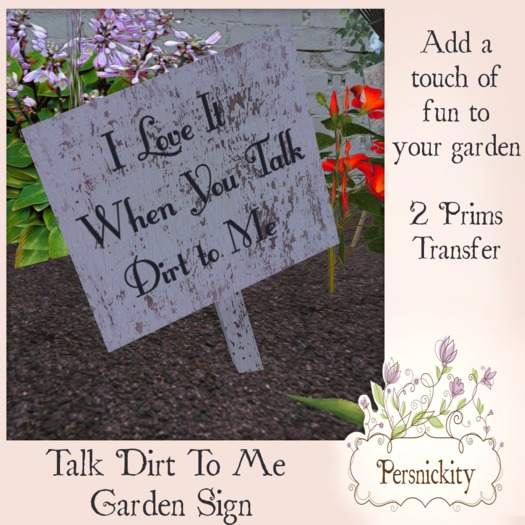 Talk Dirt to Me Garden Sign
