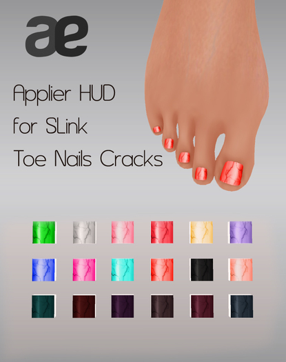 :AE: Appliers forSLINK Hands Toe Nails Cracks