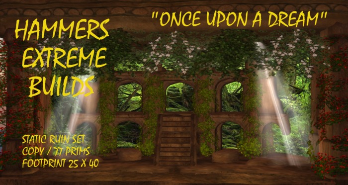 "ONCE UPON A DREAM"   RUIN SET     *HXB*