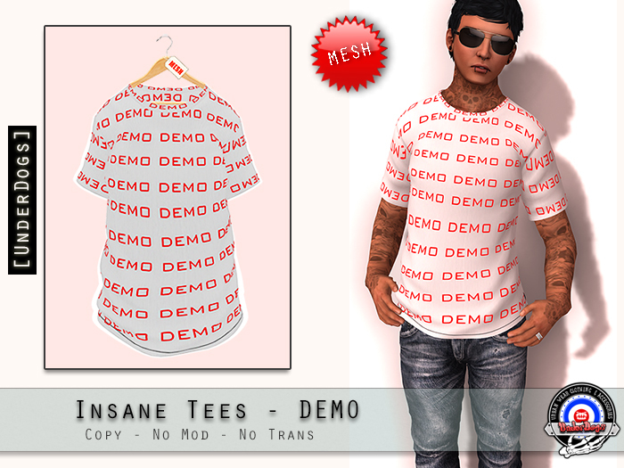 [UnderDogs] - Insane Tee - DEMO - Mesh 