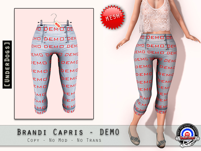 [UnderDogs] - Brandi Capris - DEMO - Mesh
