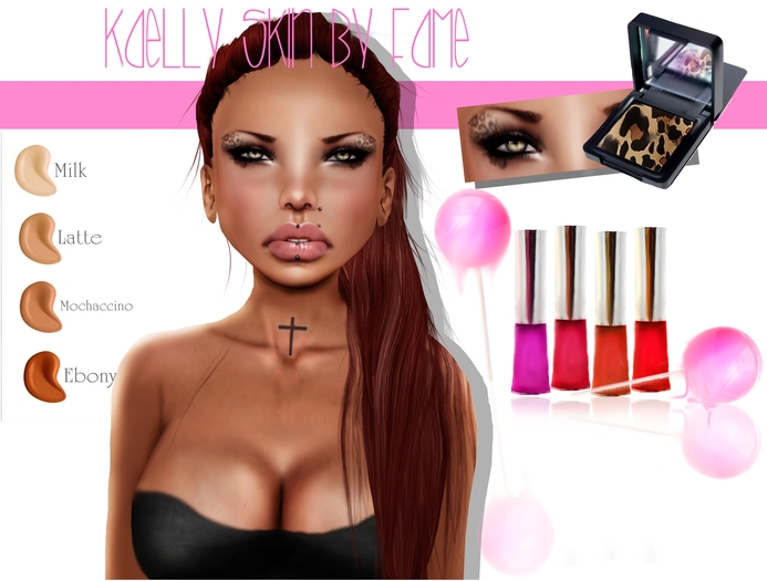 Fame. Kaelly Skin
