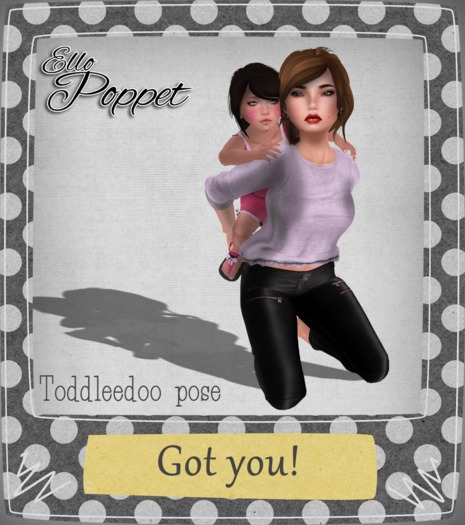 [Ello Poppet] Got you!