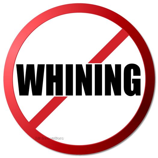 No Whining