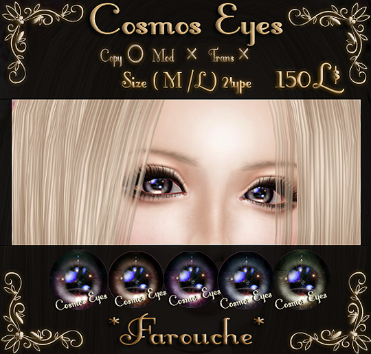 "Farouche"Cosmos Eyes