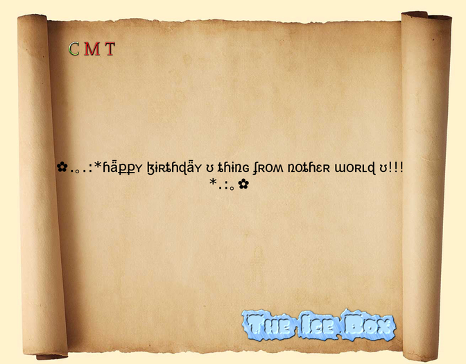 Happy Birthday u thing from another earth  ...:::The Ice Box Ge